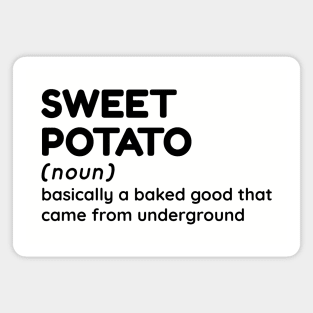 Sweet Potato - Funny Definition #5 Magnet